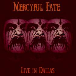 Mercyful Fate : Live in Dallas